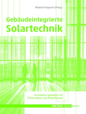 cover image of Gebäudeintegrierte Solartechnik